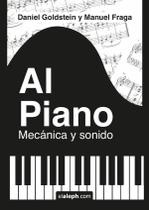 Al piano: mecánica y sonido - ELALEPH.COM