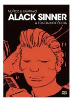 Alack Sinner - A Era da Inocência Vol. 01 (De 2) Alack Sinner - A Era da Inocência Vol. 01 (De 2)