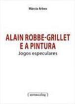 Alain robbe-grillet e a pintura