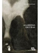 ALAMEDAS ESCURAS - VOL. 1 Autor: BÚNIN, IVAN ALEKSÊIEVITCH - ARS ET VITA