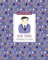 Alan Turing: suas máquinas e seus segredos - Edgard Blücher Alan Turing: suas máquinas e seus segredos - Edgard Blücher