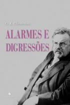 Alarmes e digressões