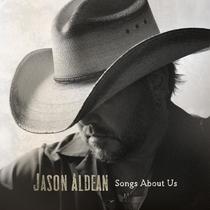 Álbum BMG Songs About Us de Jason Aldean Álbum BMG Songs About Us de Jason Aldean
