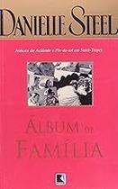 ÁLBUM DE FAMÍLIA Paperback Steel, Danielle ÁLBUM DE FAMÍLIA Paperback Steel, Danielle