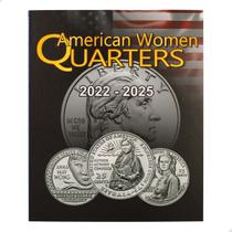 Álbum de Moedas American Women Quarters 2022 - 2025