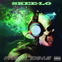 Álbum Fresh Ideas de Skee-Lo