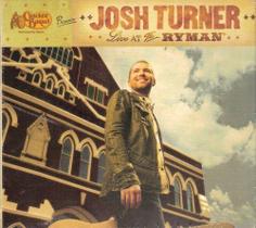 Álbum musical Cracker Barrel Josh Turner ao vivo no Ryman Álbum musical Cracker Barrel Josh Turner ao vivo no Ryman