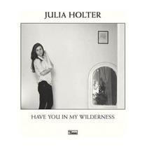 Álbum Musical DOMINO Have You in My Wilderness