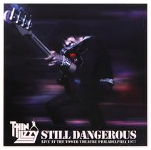 Álbum musical Thin Lizzy Still Dangerous Live 1977 Álbum musical Thin Lizzy Still Dangerous Live 1977