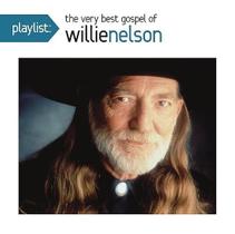 Álbum Playlist Willie Nelson The Very Best Gospel