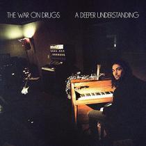 Álbum The War On Drugs A Deeper Understanding Álbum The War On Drugs A Deeper Understanding