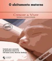 Aleitamento Materno, O - CLIMEPSI EDITORES - GRUPO DECKLEI