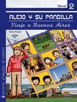 Alejo Y Su Pandilla Nivel 2 Viaje A Buenos Aires - EDINUMEN