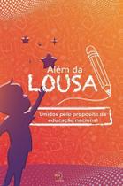 Além Da Lousa Além Da Lousa