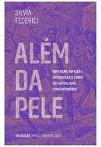 Além da pele