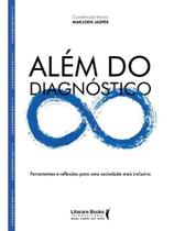 Além do diagnóstico - vol. 1 Além do diagnóstico - vol. 1