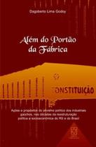 Além do portão da fábrica - EDUCS