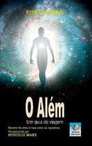 Alem, O: Um Guia de Viagem Alem, O: Um Guia de Viagem
