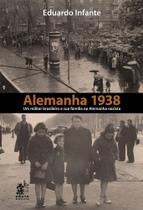 Alemanha 1938 - Um Militar Brasileiro e sua Família na Alemanha Nazista - Prata Alemanha 1938 - Um Militar Brasileiro e sua Família na Alemanha Nazista - Prata