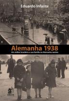 Alemanha 1938 - Um Militar Brasileiro e sua Família na Alemanha Nazista - Prata