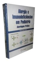 Alergia e Imunodeficiências em Pediatria