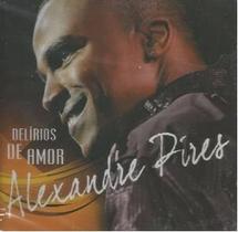 Alexandre Pires Delírios de Amor Cd Alexandre Pires Delírios de Amor Cd