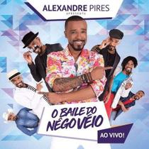 Alexandre Pires O Baile Do Nêgo Véio + Pecado Original 2cds