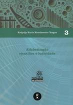Alfabetização cientifica e ludicidade Alfabetização cientifica e ludicidade
