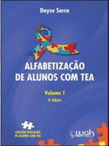 Alfabetizacao de alunos com tea - vol. 1 - WAK EDITORA Alfabetizacao de alunos com tea - vol. 1 - WAK EDITORA