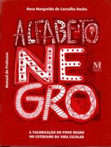 Alfabeto Negro - Livro do Professor - 02Ed/11 - MAZZA EDICOES