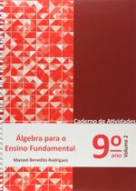 Álgebra Para Ensino Fundamental 9 Ano Vol 2 - POLICARPO