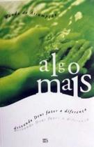 Algo Mais, Wanda de Assumpcao - Mundo Cristão Algo Mais, Wanda de Assumpcao - Mundo Cristão