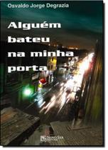 Alguém bateu na minha porta