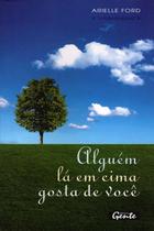 Alguém Lá em Cima Gosta de Você Vários Autores