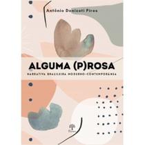 Alguma (P)rosa - PONTES Alguma (P)rosa - PONTES