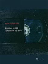 Algumas ideias para filmes de terror