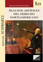 Algunos artífices del derecho norteamericano