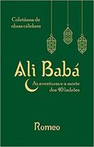 Ali Babá: As Aventuras e a Morte dos 40 Ladrões - ALL PRINT EDITORA