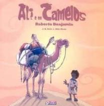 Ali E Os Camelos - Col. Baobá Ali E Os Camelos - Col. Baobá