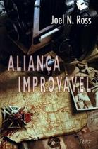 Alianca Improvavel Alianca Improvavel