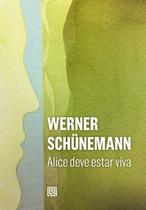 Alice Deve Estar Viva
