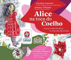 Alice na Toca do Coelho - Uma Jornada Filosófica no País Das Maravilhas