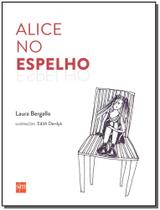 Alice no Espelho - 02Ed/15 Sortido