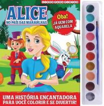 Alice No País Das Maravilhas - Livro Para Pintar - Aquarela 10 Cores
