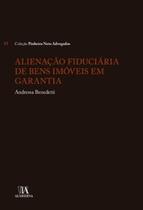 Alienação fiduciária de bens imóveis em garantia - ALMEDINA BRASIL