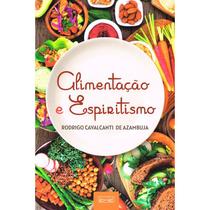 Alimentação e Espiritismo - EME Alimentação e Espiritismo - EME