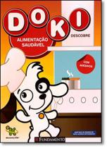 Alimentação Saudável - Coleção Doki Descobre Alimentação Saudável - Coleção Doki Descobre