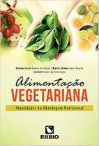 Alimentacao Vegetariana - Atualidades Na Abordagem Nutricional - RUBIO