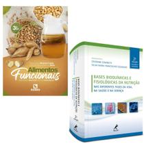 Alimentos Funcionais-Comp Bioativos Efeitos Fisiológicos + Bases Bioquímicas E Fisiológicas Nutrição