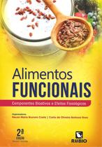 Alimentos Funcionais - Componentes Bioativos e Efeitos Fisiológicos - 2ª Ed. 2016 - Rubio